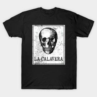 La Calavera Loteria Mexican Tarot Card T-Shirt